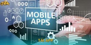 Tải App Vi68: Trải Nghiệm Cá Cược Mọi Lúc Mọi Nơi