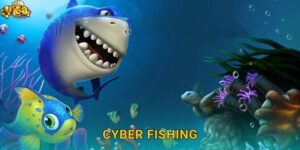 Cyber Fishing Vi68: Bắn Cá Công Nghệ Cao Giao Diện Mới